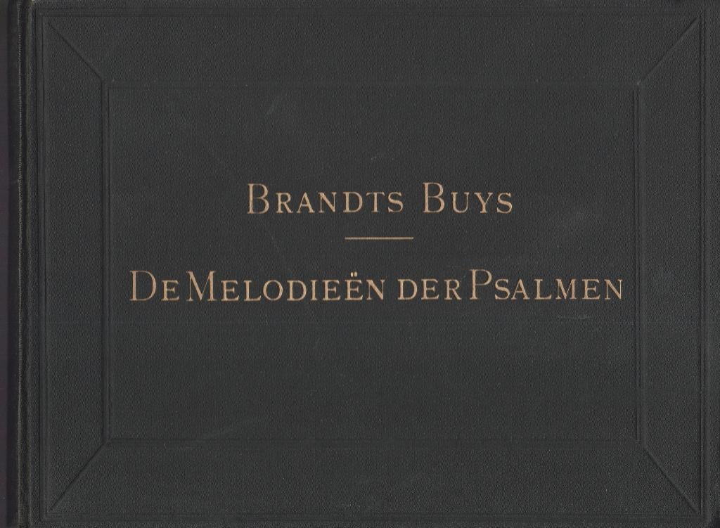 BRANDTS BUYS - DE MELODIEEN DER PSALMEN, Orgel, Gebruikt, Ophalen of Verzenden, Artiest of Componist
