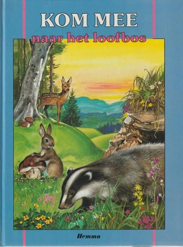 Kom mee naar het loofbos - Kinderboek over de natuur, Boeken, Natuur, Ophalen of Verzenden, Zo goed als nieuw, Natuur algemeen