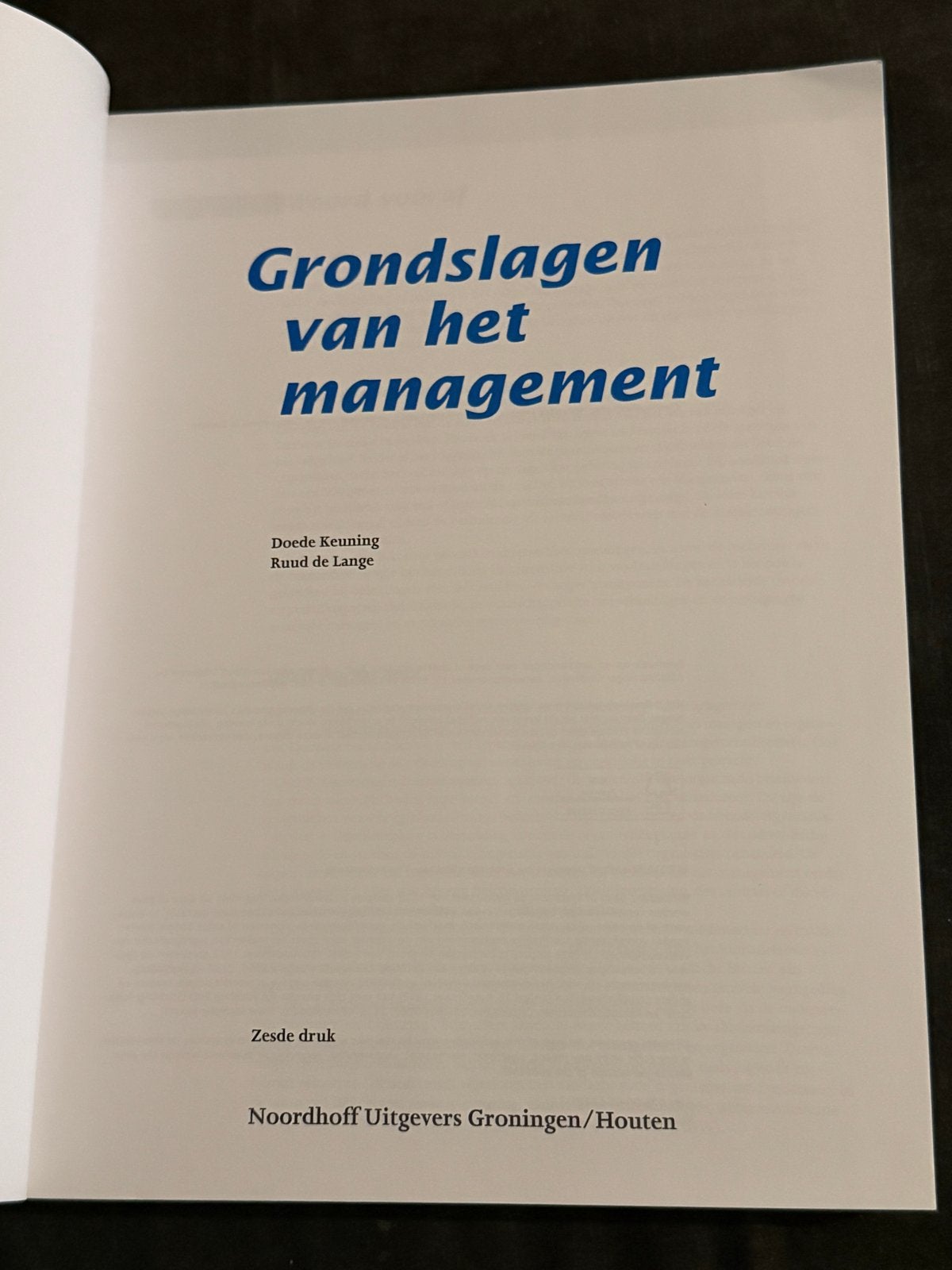 Grondslagen van het management - Doede Keuning, Boeken, Ophalen of Verzenden, Gamma, Zo goed als nieuw, HBO