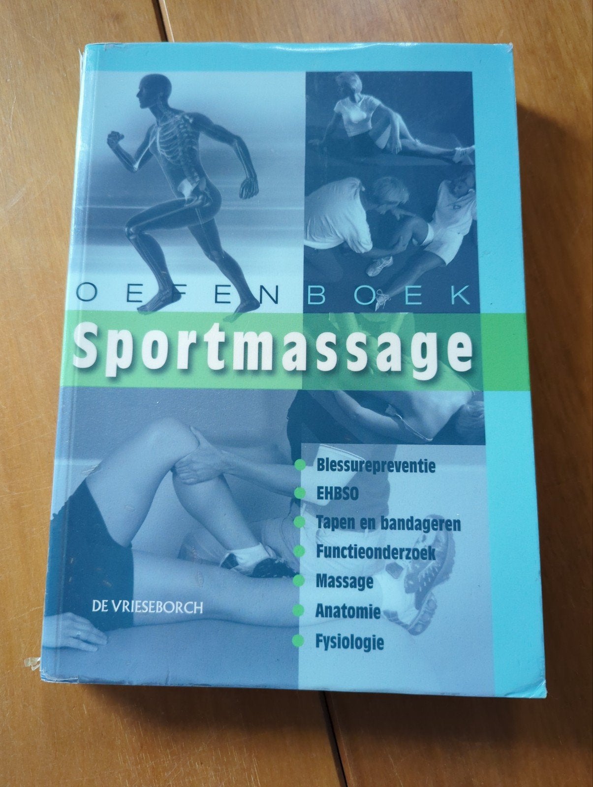 Oefenboek Sportmassage - De Vrieseborch, Ophalen of Verzenden, Zo goed als nieuw, MBO, Willem Snellenberg