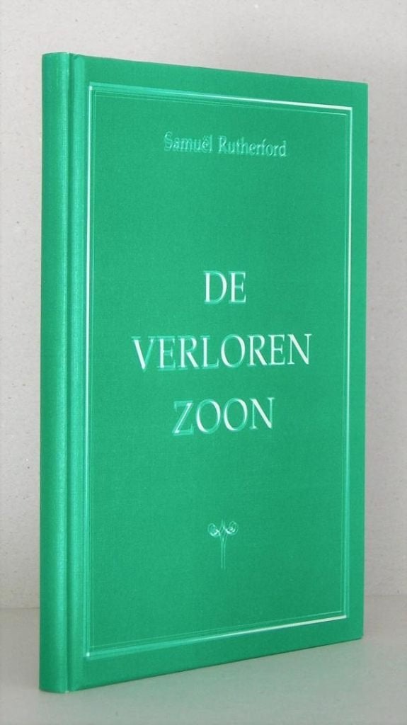 Samuël Rutherford: De verloren zoon., Boeken, Ophalen of Verzenden, Gelezen, Samuël Rutherford, Christendom | Protestants