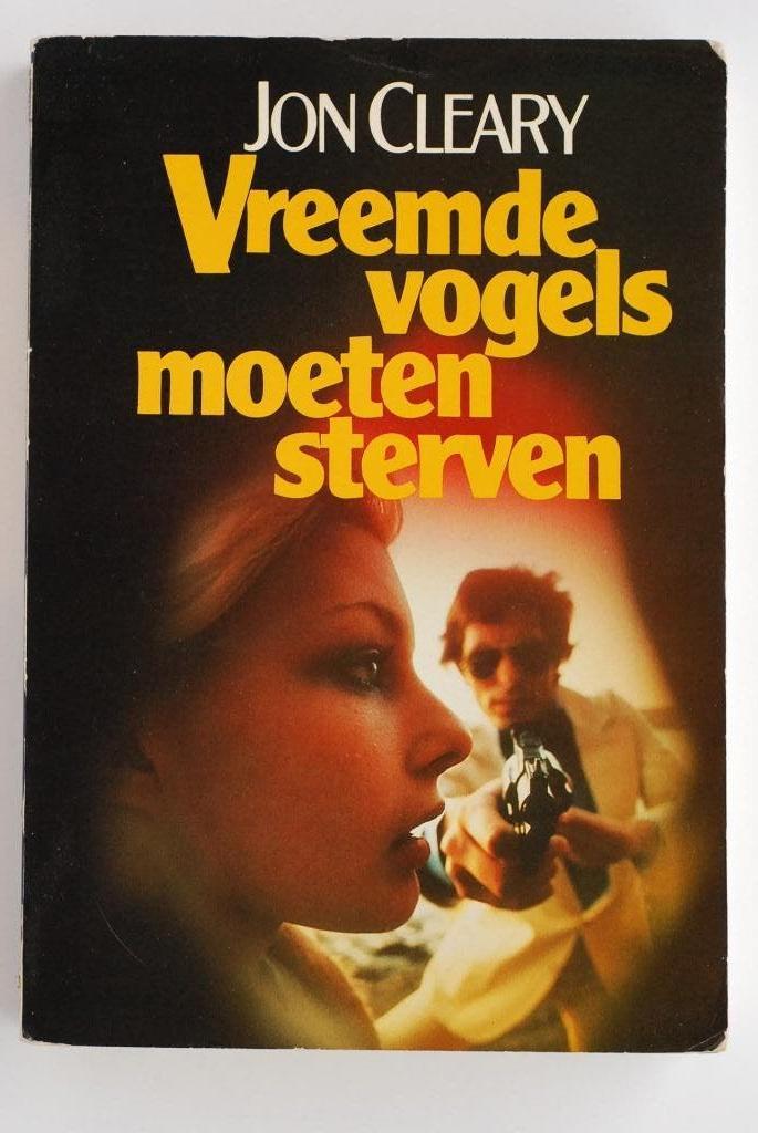 Vreemde vogels moeten sterven - Jon Cleary (1980), Verzenden, Gelezen