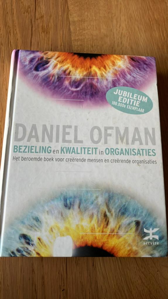 Daniel Ofman - Bezieling en kwaliteit in organisaties, Gelezen, Sociale wetenschap, Daniel Ofman, Ophalen of Verzenden