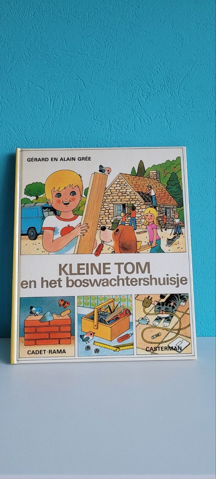 Kleine Tom en het boswachtershuisje - Gérard en Alain Grée, Boeken, Fictie algemeen, Ophalen of Verzenden, Zo goed als nieuw, Gérard en Alain Grée