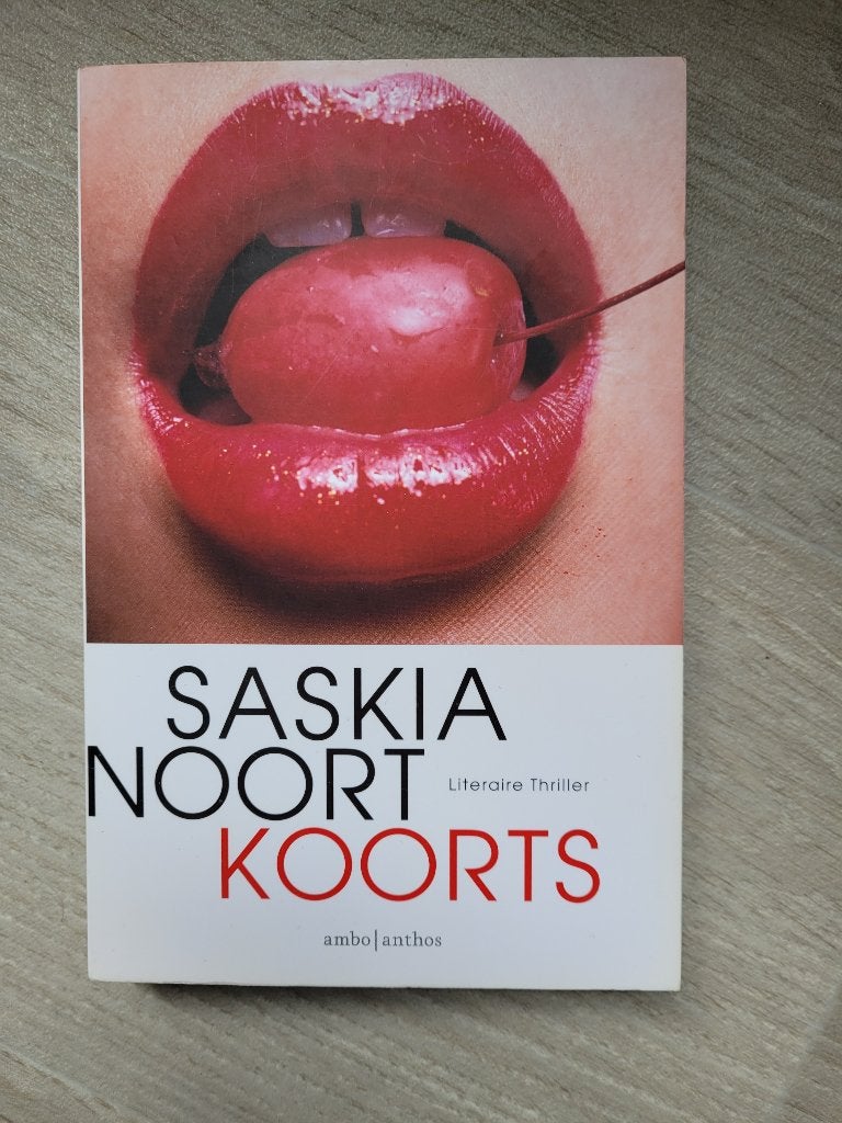 Koorts van Saskia Noort, Saskia Noort, Ophalen of Verzenden, Zo goed als nieuw, Nederland