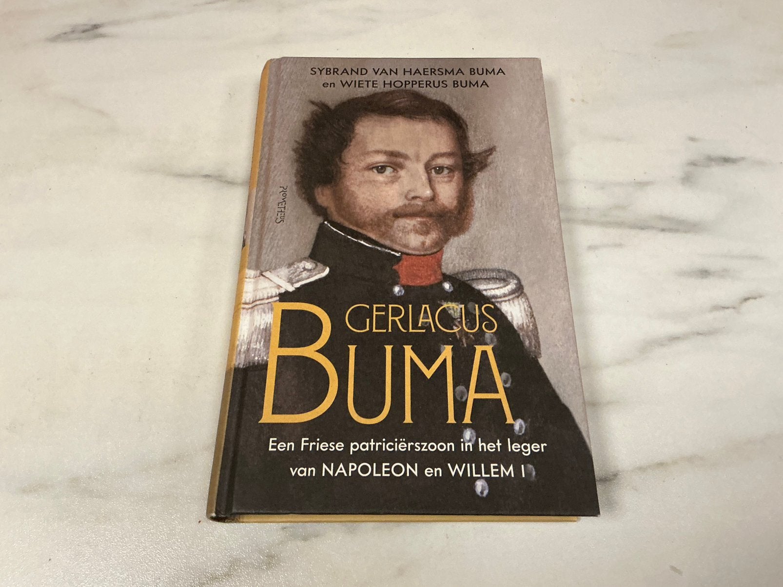 Gerlacus Buma: Friese patriciërszoon in leger Napoleon, Ophalen of Verzenden