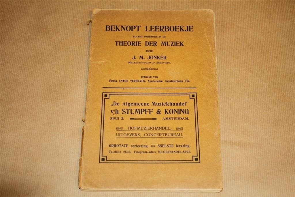 Theorie der Muziek. Jonker, oude uitgave 1906., Boeken, Muziek, Ophalen of Verzenden, Gelezen, Artiest