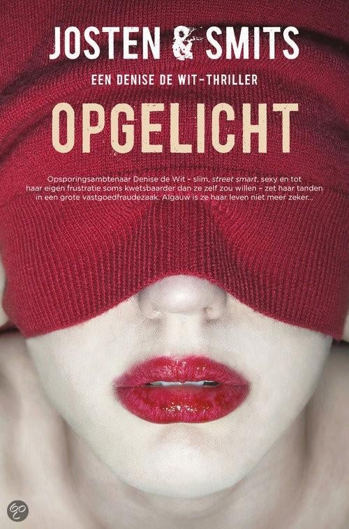 Josten & Smits- Opgelicht (qwe), Ophalen of Verzenden, Gelezen