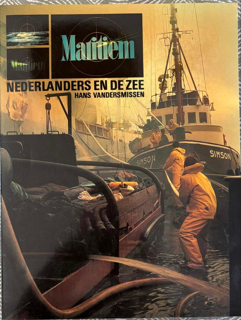 Maritiem: Nederlanders en de Zee - Hans Vandersmissen, Ophalen of Verzenden, Gelezen, Boot