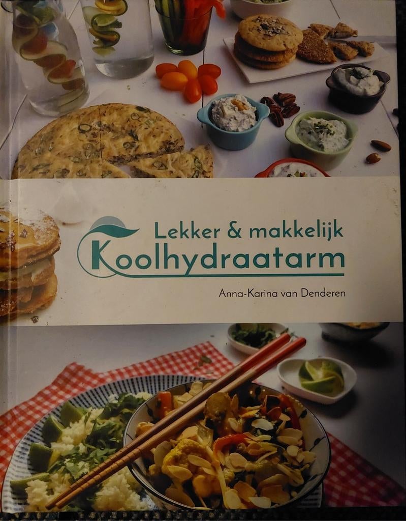 Koolhydraatarm Lekker & Makkelijk Kookboek, Boeken, Kookboeken, Ophalen of Verzenden, Europa, Hoofdgerechten, Gezond koken