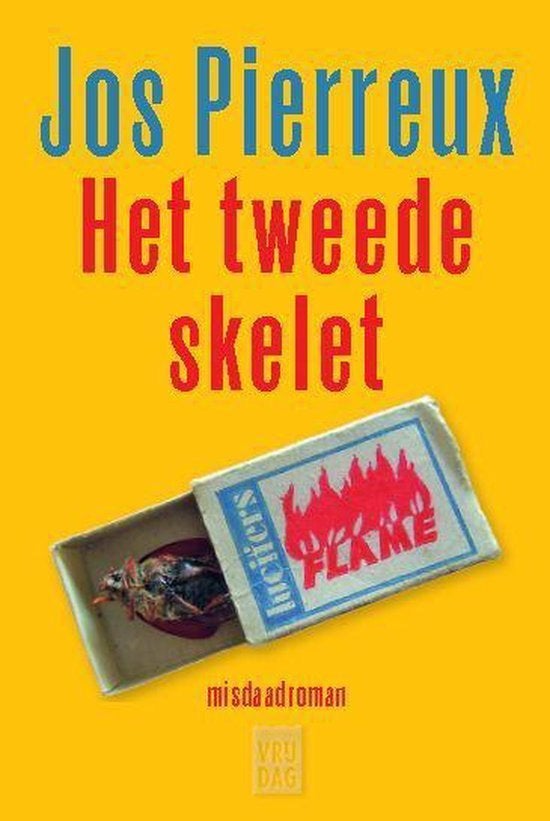 Het tweede skelet - Jos Pierreux, Ophalen of Verzenden, Zo goed als nieuw