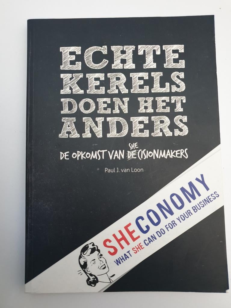 Echte Kerels Doen Het Anders - Paul J. van Loon, Ophalen of Verzenden, Gelezen, Paul J. van Loon