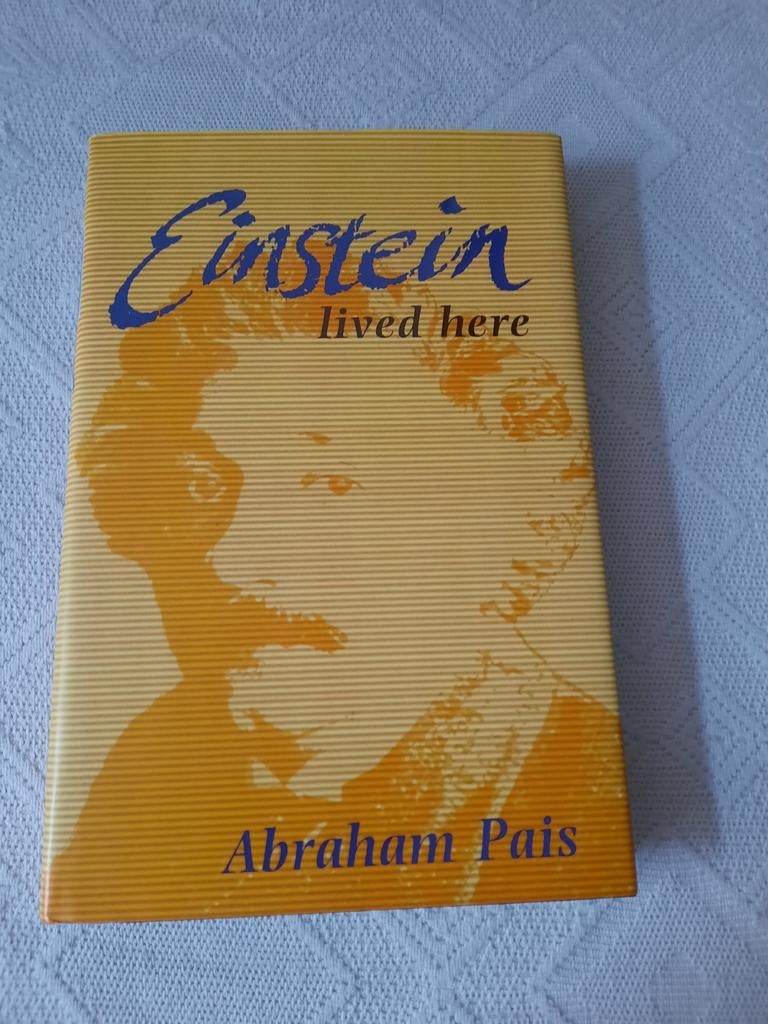 Einstein Lived Here - Abraham Pais (Engels), Ophalen of Verzenden, Zo goed als nieuw, Abraham Pais, Wetenschap