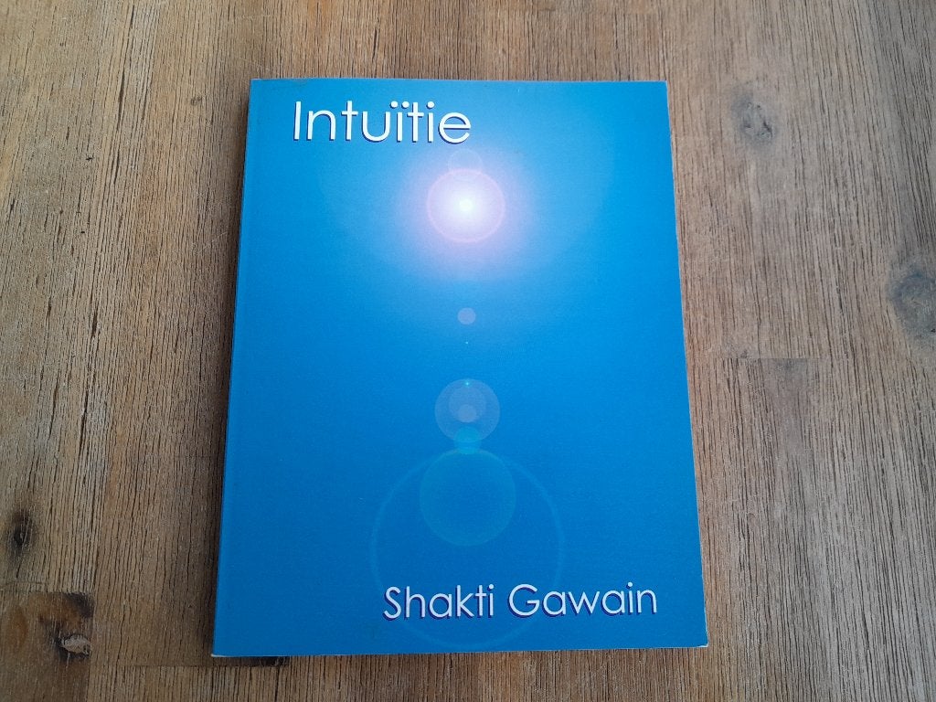 Shakti Gawain/ Intuïtie, Boeken, Ophalen of Verzenden, Gelezen, Spiritualiteit algemeen, Overige typen