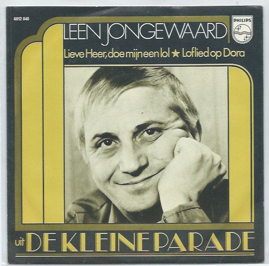 Leen Jongewaard- Lieve Heer, doe mij een Lol, Cd's en Dvd's, 7 inch, Ophalen of Verzenden, Zo goed als nieuw, Levenslied of Smartlap