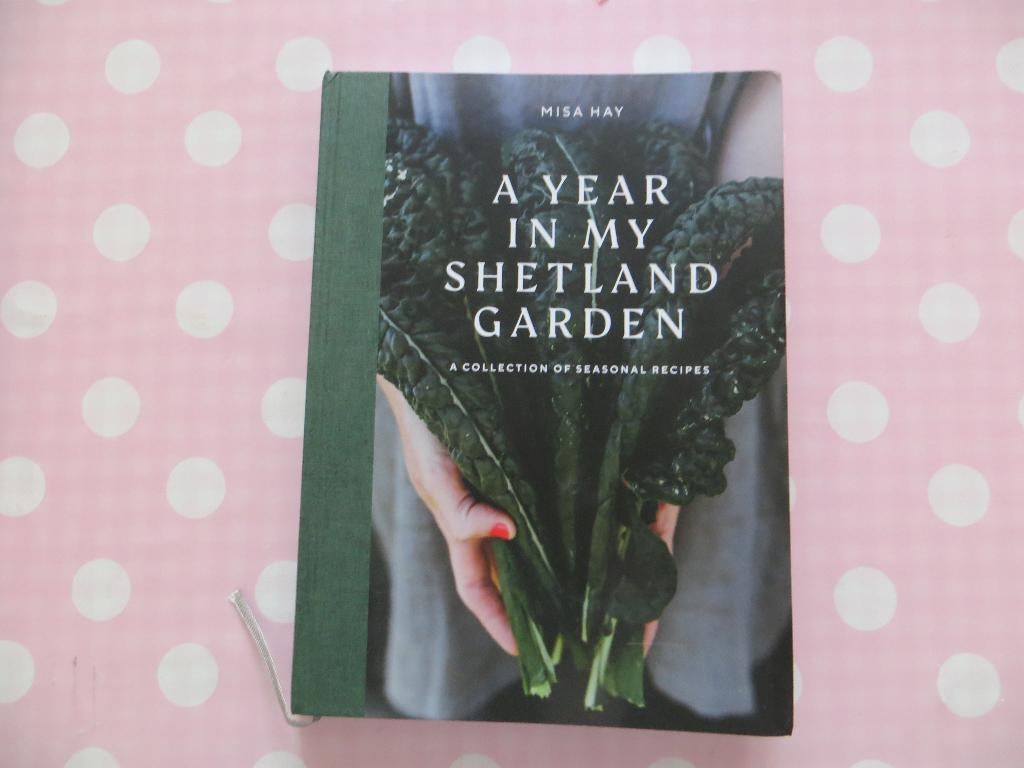 A year in my shetland garden/Recepten/Misa Hay/Koken/tuin, Misa Hay, Nieuw, Ophalen of Verzenden, Europa