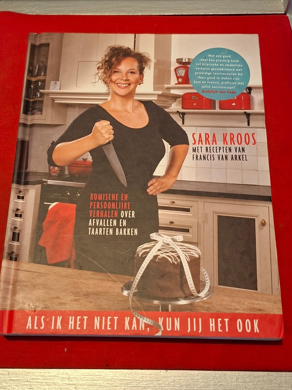 GESIGNEERD Als ik het niet kan, kun jij het ook. Sara Kroos., Ophalen of Verzenden, Gelezen