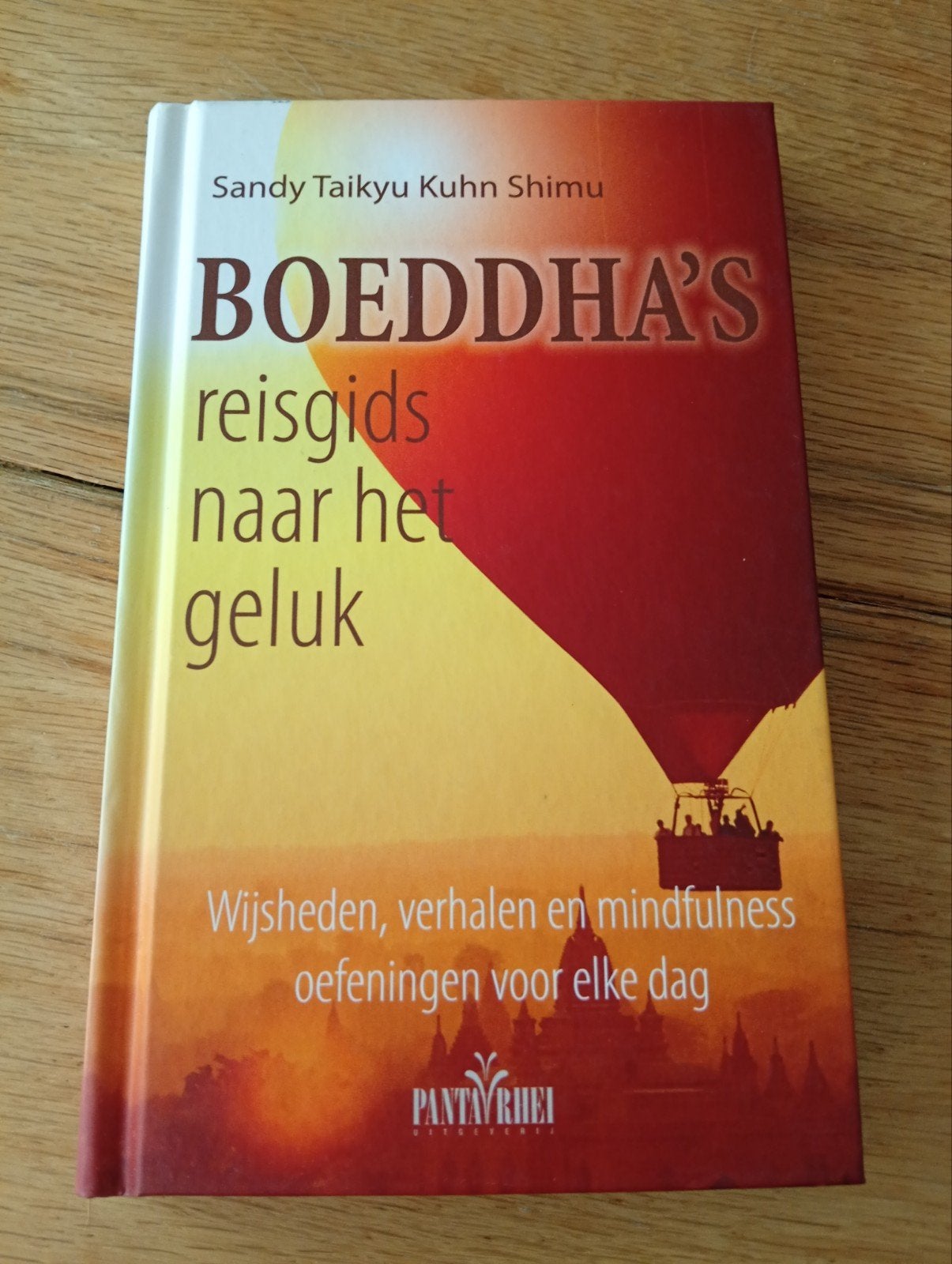 Boeddha's Reisgids naar het Geluk - Sandy Taikyu Kuhn Shimu, Achtergrond en Informatie, Spiritualiteit algemeen, Sandy Taikyu Kuhn Shimu