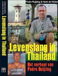 Pedro Ruijzing levenslang in Thailand, Ophalen of Verzenden, Zo goed als nieuw