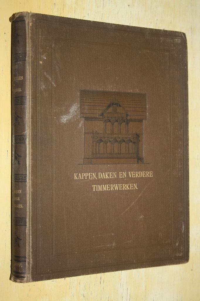 Handboek bouwkundigen Kappen daken timmerwerken Bouwkunde, Ophalen of Verzenden, Gelezen, Bouwkunde