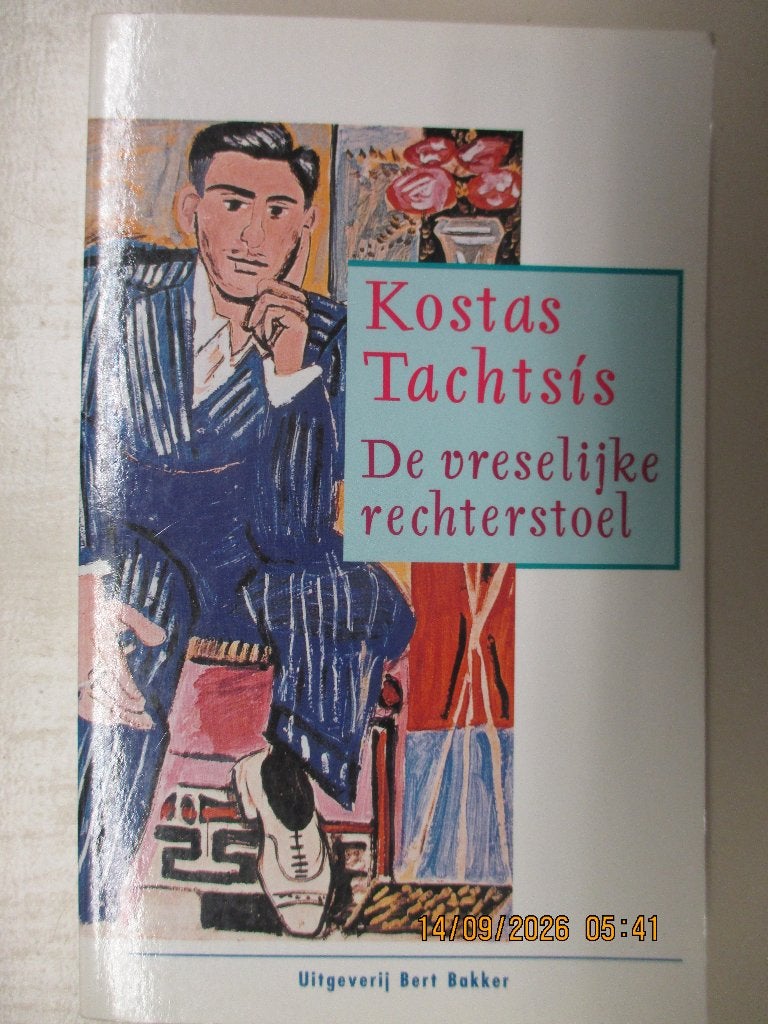 Kostas Tachtsis  - De vreselijke rechterstoel, Ophalen of Verzenden, Zo goed als nieuw