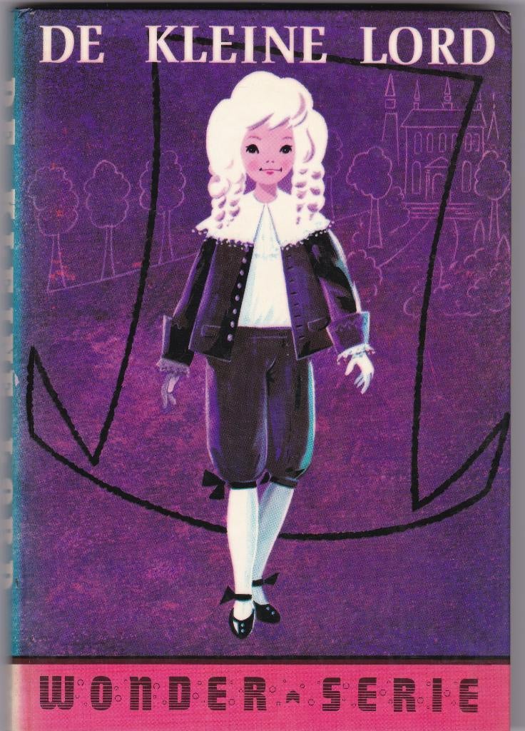 Burnett, F.H. - De kleine Lord (kinderboeken jeugd ), Ophalen of Verzenden, Zo goed als nieuw, Burnett, F.H.