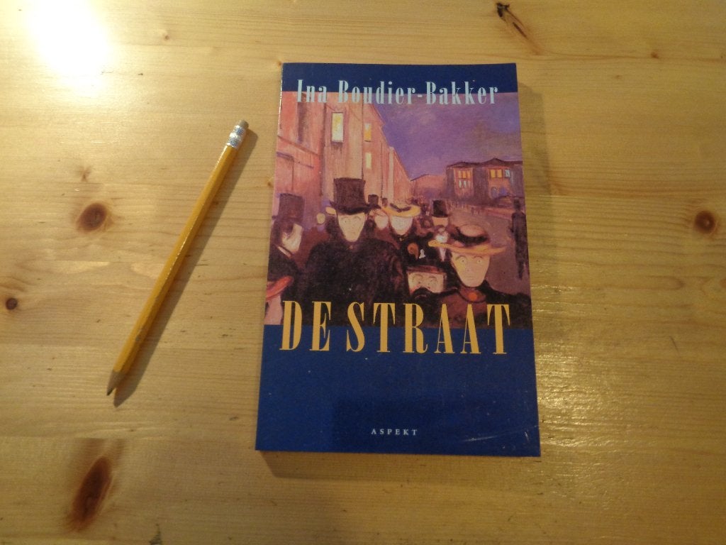 Ina Boudier Bakker - De straat, Ophalen, Zo goed als nieuw, Ina Boudier Bakker, Nederland