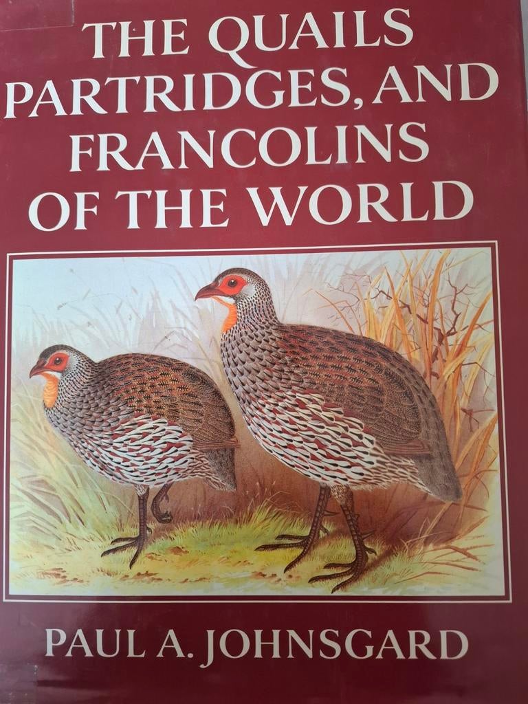 The Quails, Partridges, and Francolins of the World, Boeken, Ophalen of Verzenden