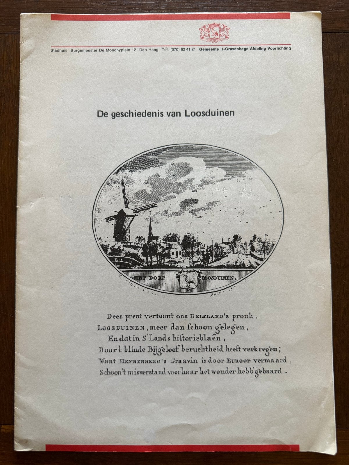 De geschiedenis van Loosduinen - Uitgave 1976, Ophalen of Verzenden, 20e eeuw of later, Gelezen