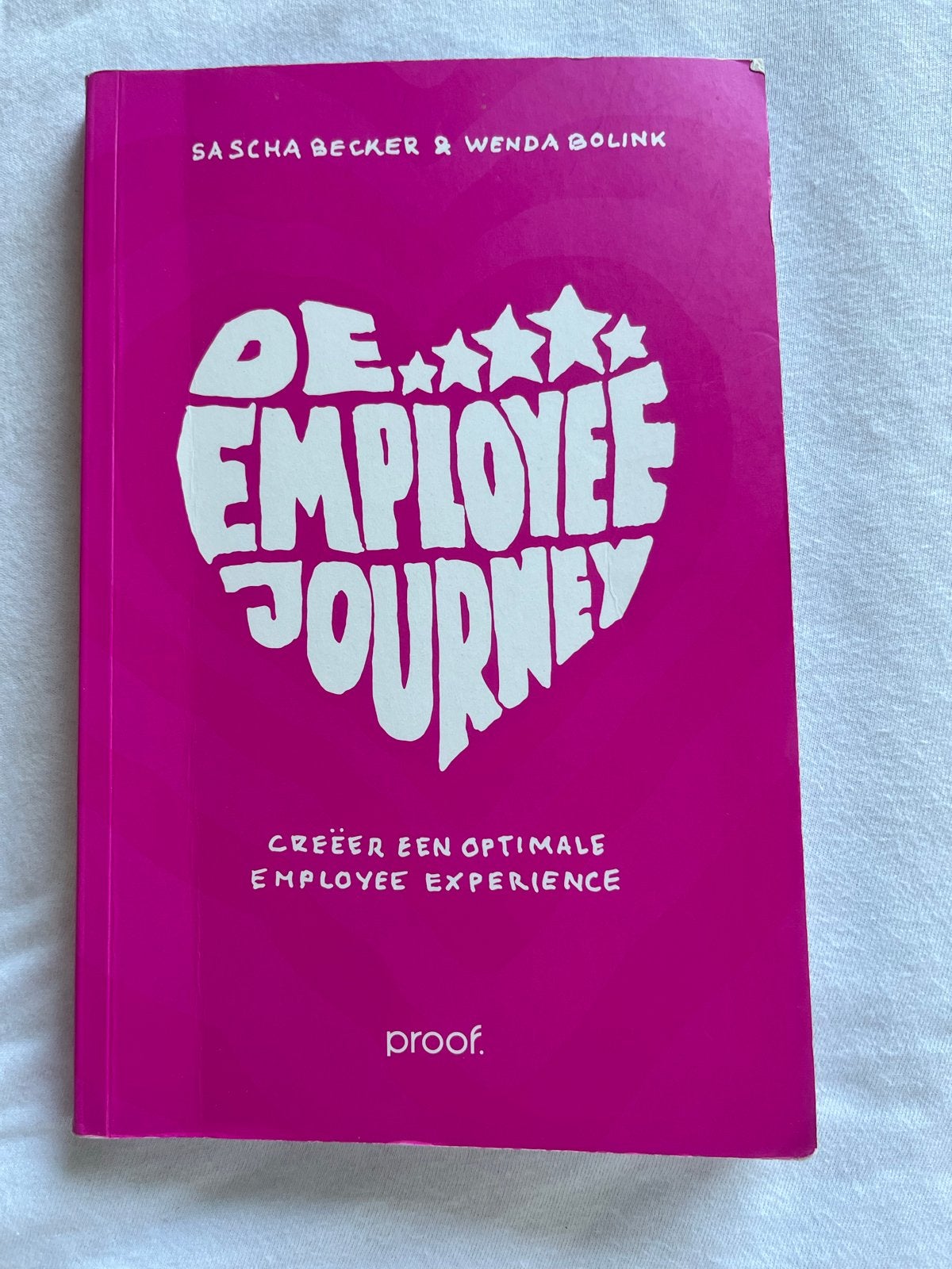 De Employee Journey - Sascha Becker & Wenda Bolink, Ophalen of Verzenden, Zo goed als nieuw, Personeel en Organisatie