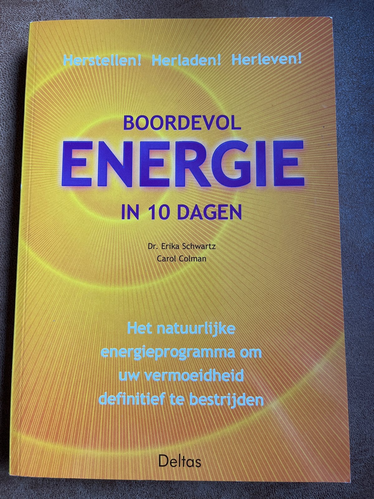 Boordevol Energie in 10 Dagen - Dr. Erika Schwartz, Ophalen of Verzenden, Zo goed als nieuw, Gezondheid en Conditie