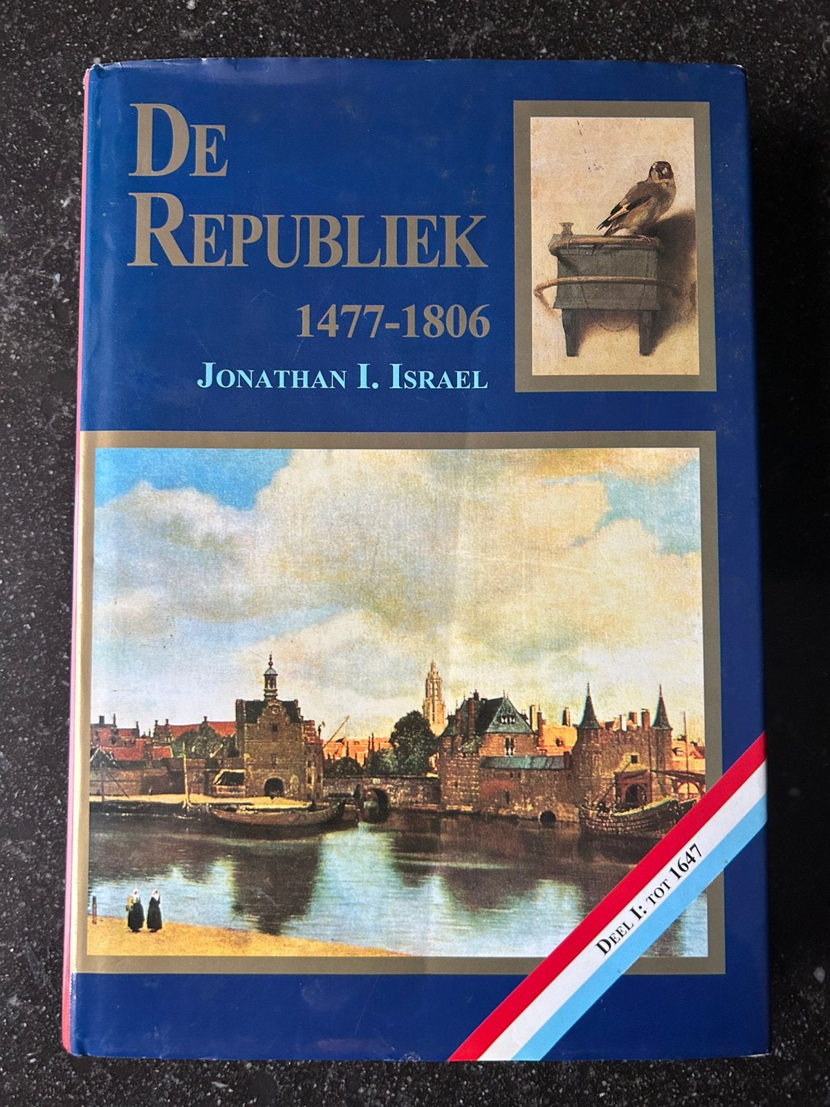 Jonathan I. Israel - De Republiek 1477-1806 Deel 1 tot 1647, Boeken, Ophalen of Verzenden, Zo goed als nieuw, Jonathan I. Israel