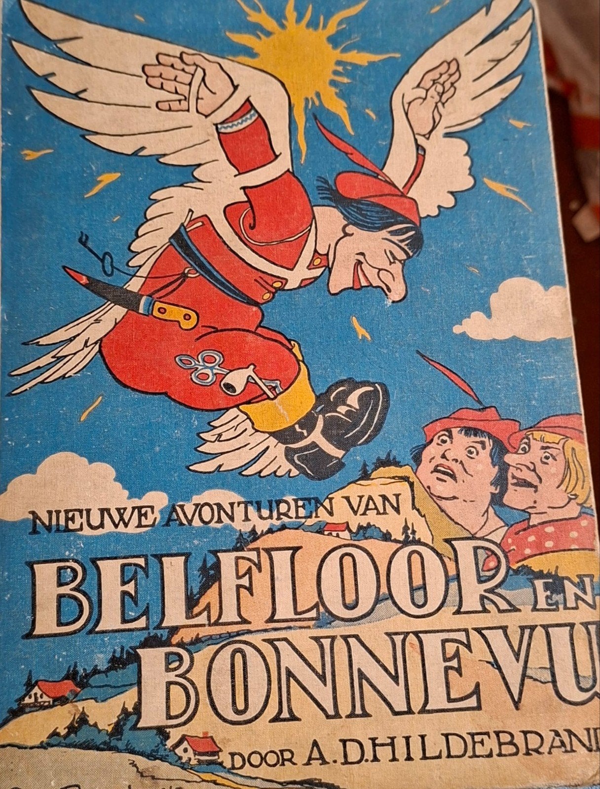 Nieuwe Avonturen van Belfloor en Bonnevu - A.D. Hildebrand, Ophalen of Verzenden