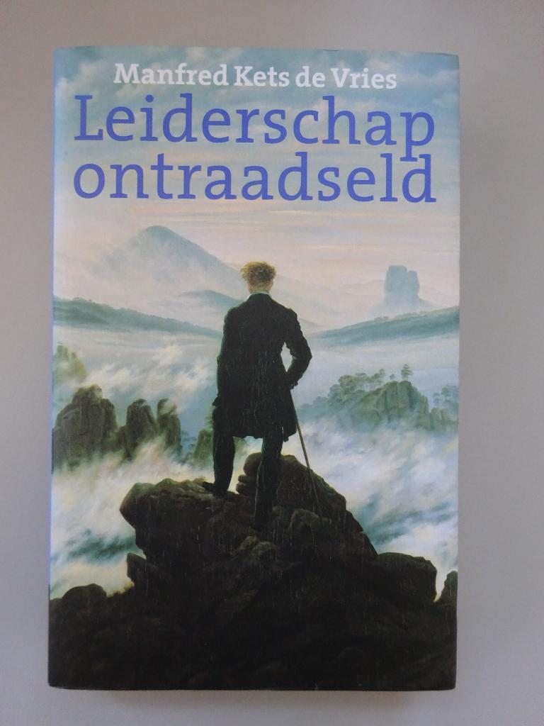 Leiderschap ontrafeld - Manfred Kets de Vries, Ophalen of Verzenden, Gelezen, Management