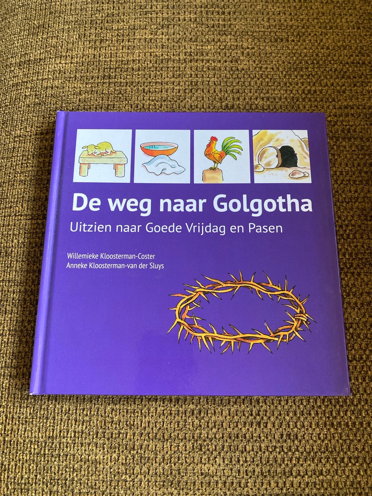 Willemieke Kloosterman-Coster - De weg naar Golgotha, Sociale wetenschap, Ophalen of Verzenden, Zo goed als nieuw, Willemieke Kloosterman-Coster; Anneke Kloosterman-van der Sluys