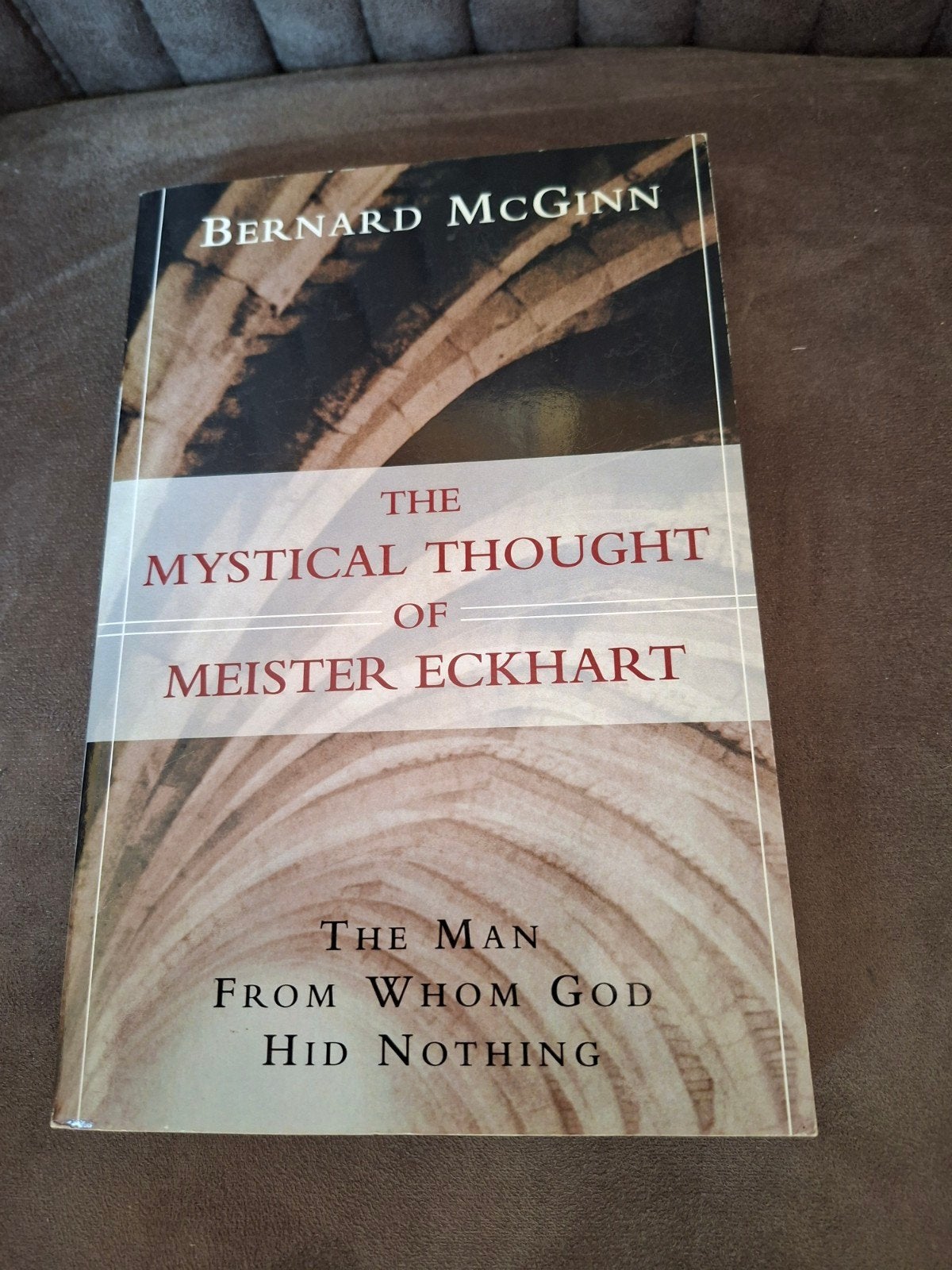 The Mystical Thought of Meister Eckhart - Bernard McGinn, Ophalen of Verzenden, Zo goed als nieuw