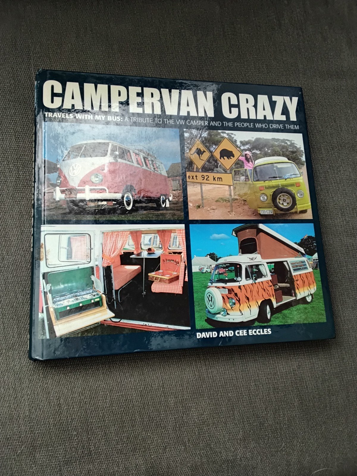 Campervan Crazy: VW Camper Boek - Reizen met mijn bus, Ophalen of Verzenden, Zo goed als nieuw, Volkswagen, David and Cee Eccles