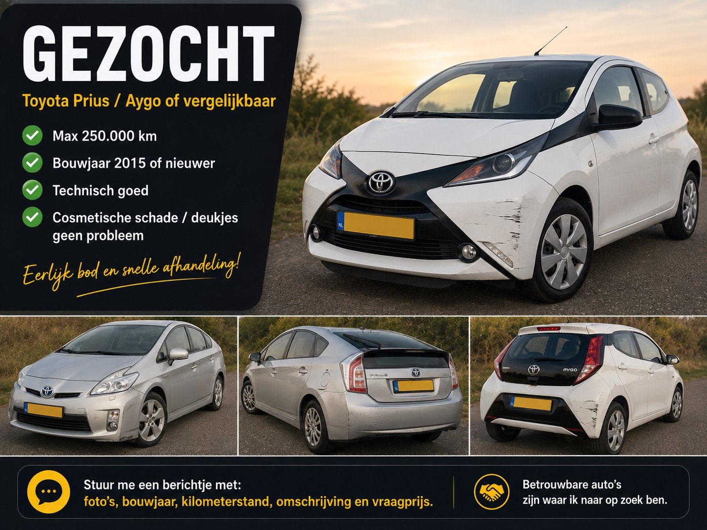 GEZOCHT / INKOOP : Aygo / Prius / C1 / 108 auto gezocht!, Ophalen, Gebruikt