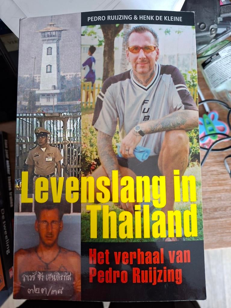 P. Ruijzing - Levenslang in Thailand, Ophalen of Verzenden, Zo goed als nieuw, P. Ruijzing; H. de Kleine