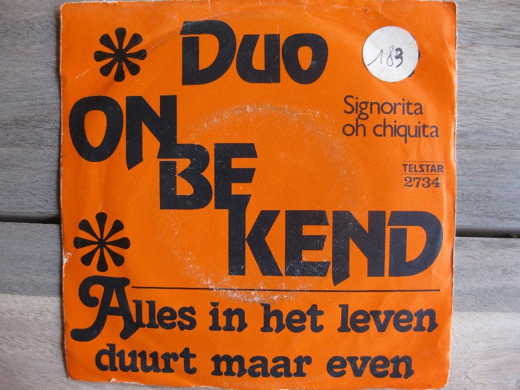 Single Duo Onbekend   "Alles in het leven duurt maar even", Ophalen of Verzenden, Gebruikt, Nederlandstalig