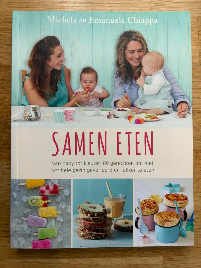 Kookboek: Samen Eten - Baby tot kleuter (Nieuwstaat), Nieuw, Ophalen of Verzenden, Europa, Gezond koken