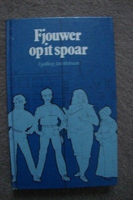FJOUWER OP IT SPOAR   Tsjalling fan Wolsum friestalig, Ophalen of Verzenden, Gelezen