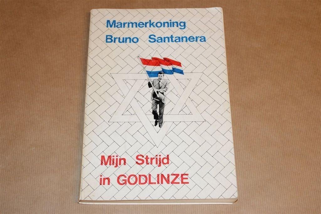 Marmerkoning Santanera — Mijn Strijd in Godlinze [1973], Ophalen of Verzenden, Gelezen