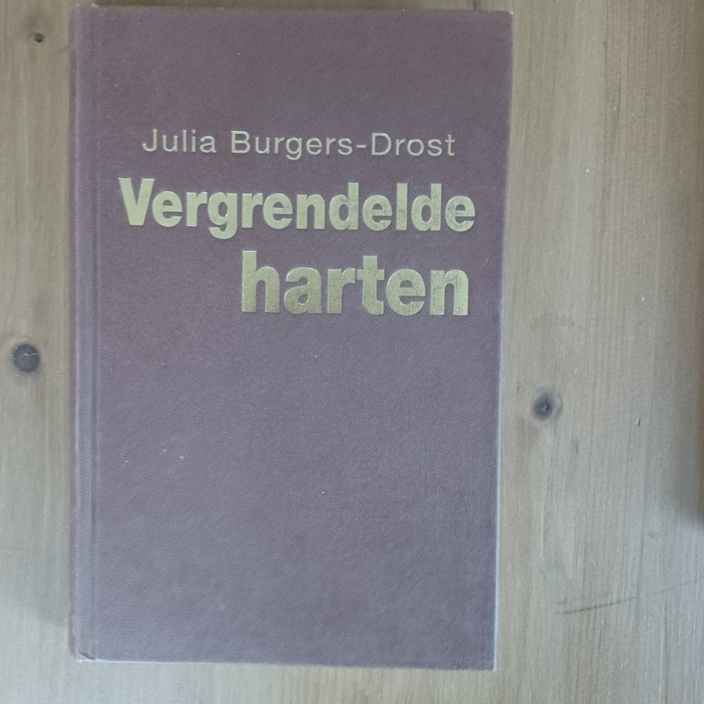 Vergrendelde harten, Gelezen, Julia Burgers-Drost, Ophalen of Verzenden, Nederland