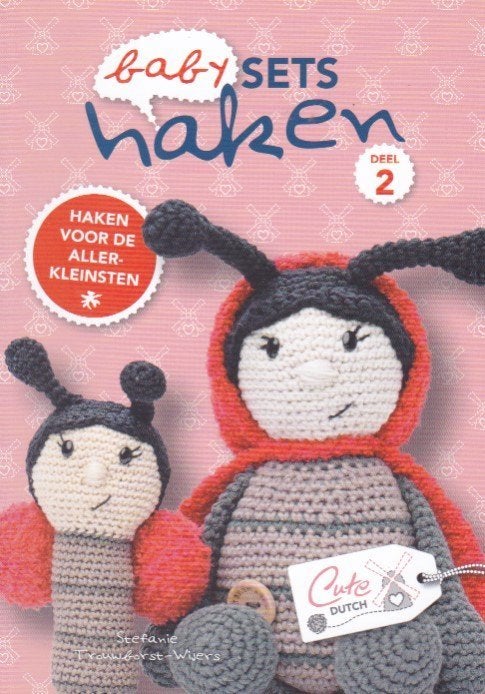 Stefanie Trouwborst-Wijers - Babysets Haken Deel 2, Breien en Haken, Stefanie Trouwborst-Wijers, Ophalen of Verzenden, Zo goed als nieuw