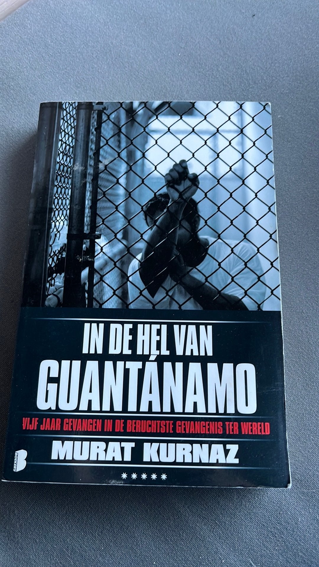Murat Kurnaz - In de hel van Guantánamo, Ophalen of Verzenden, Zo goed als nieuw, Murat Kurnaz