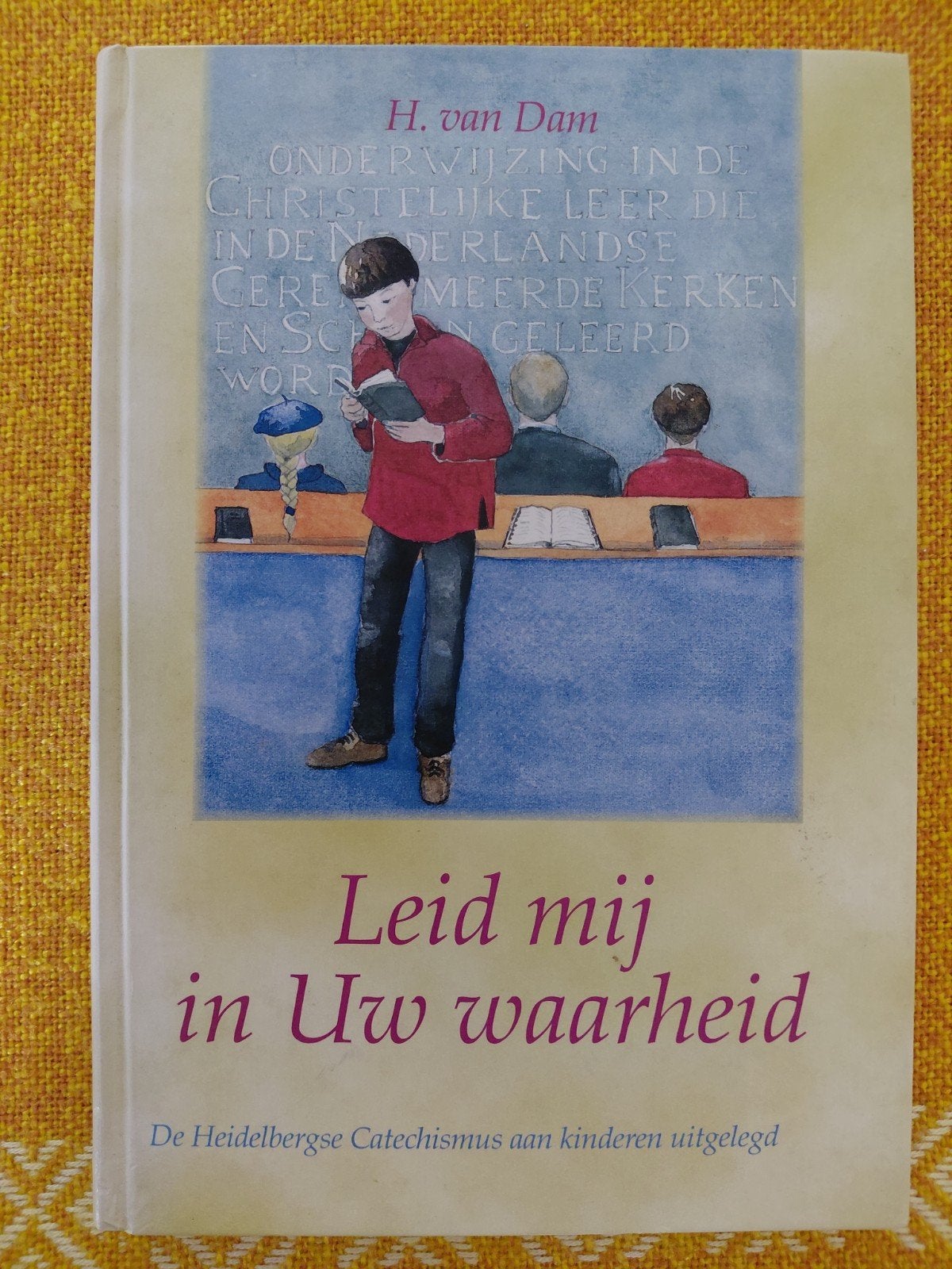 H. van Dam - Leid mij in Uw waarheid, Boeken, Ophalen of Verzenden, Zo goed als nieuw, H. van Dam