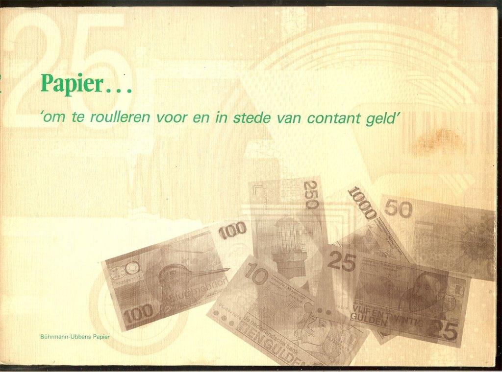 PAPIER ... '' om te roulleren voor en in stede van contant, Ophalen of Verzenden, Gelezen