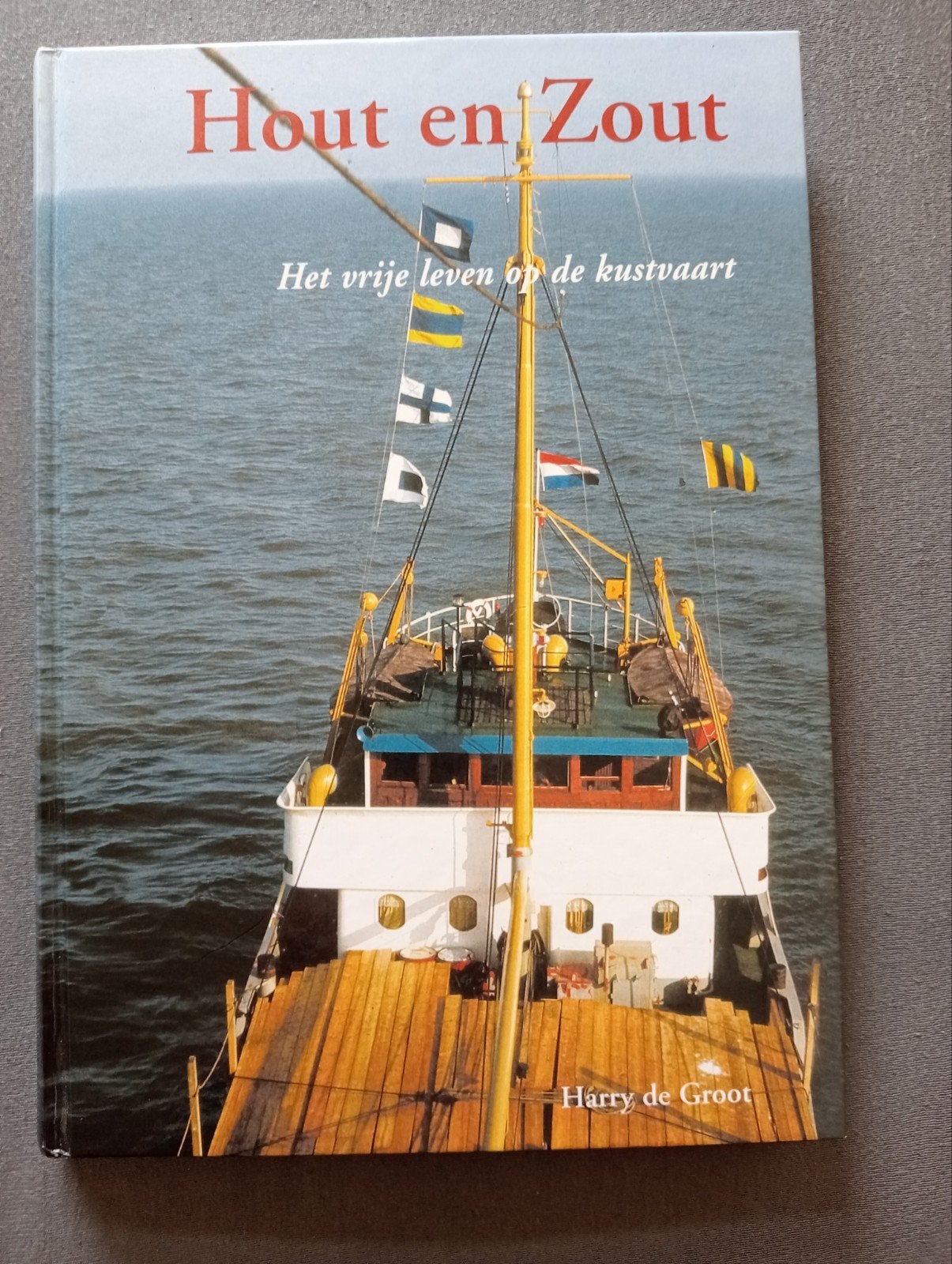 Hout en Zout: Het vrije leven op de kustvaart + artikel, ., Overige typen, Ophalen of Verzenden, .
