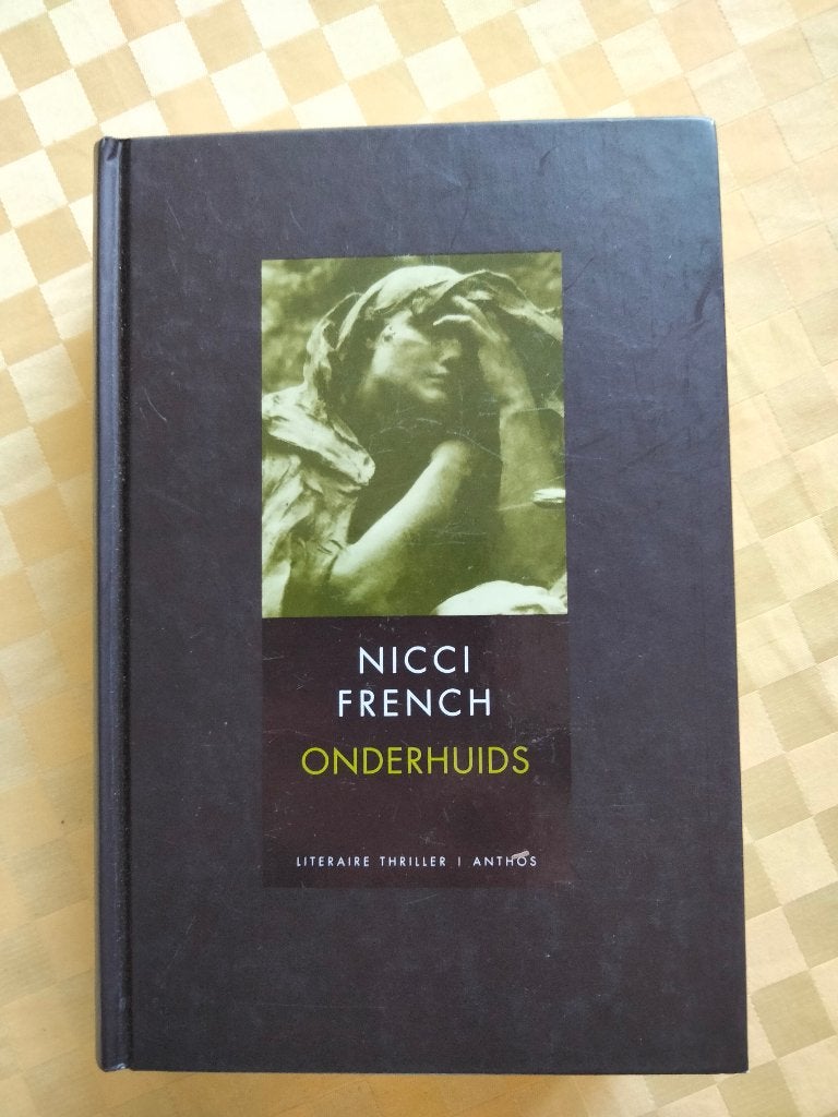Nicci French Boeken: Onderhuids & Tyler Green Komt Nooit Mee, Europa overig, Nicci French, Ophalen, Gelezen